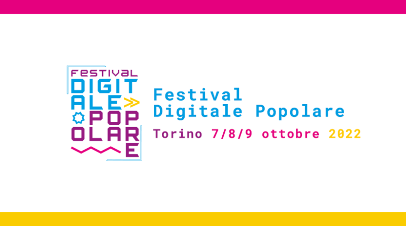 festival digitale popolare torino